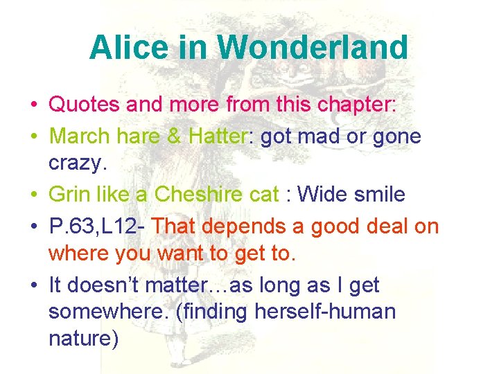 Alice in Wonderland • Quotes and more from this chapter: • March hare &