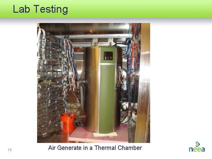 Lab Testing 18 Air Generate in a Thermal Chamber 