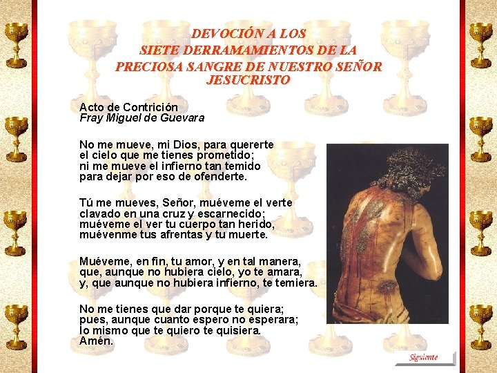 DEVOCIÓN A LOS SIETE DERRAMAMIENTOS DE LA PRECIOSA SANGRE DE NUESTRO SEÑOR JESUCRISTO Acto