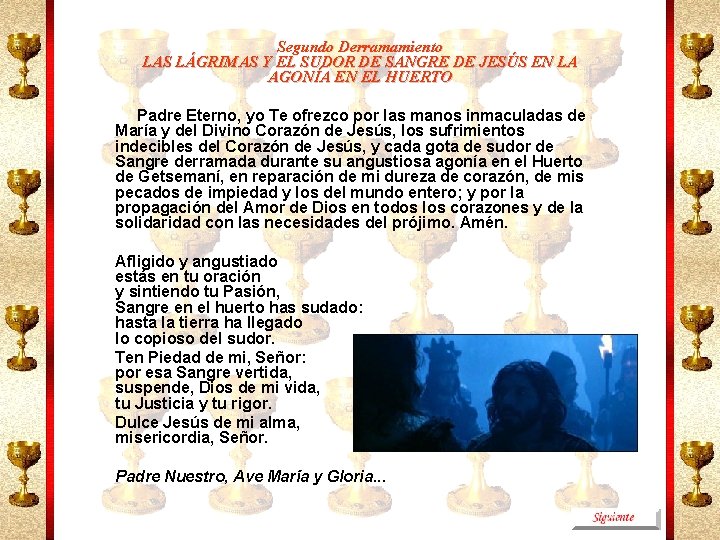 Segundo Derramamiento LAS LÁGRIMAS Y EL SUDOR DE SANGRE DE JESÚS EN LA AGONÍA