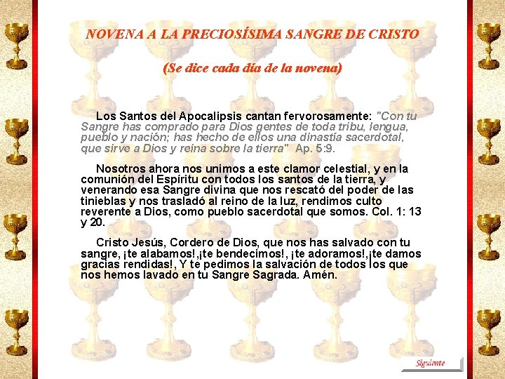 NOVENA A LA PRECIOSÍSIMA SANGRE DE CRISTO (Se dice cada día de la novena)