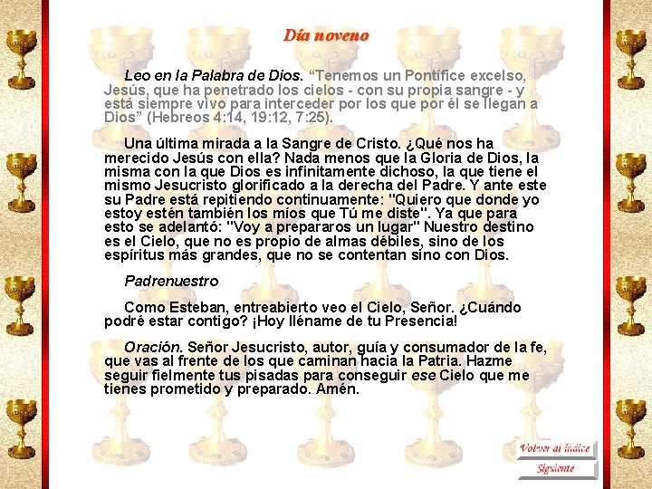 Día noveno Leo en la Palabra de Dios. “Tenemos un Pontífice excelso, Jesús, que
