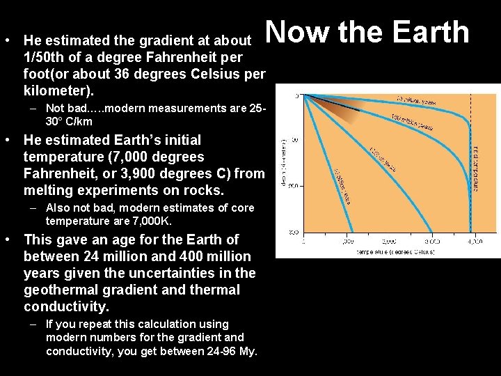 Now the Earth • He estimated the gradient at about 1/50 th of a