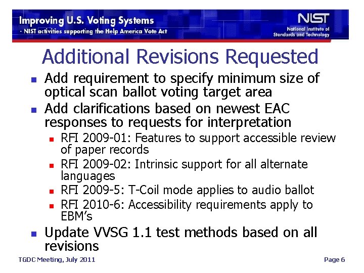 Additional Revisions Requested n n Add requirement to specify minimum size of optical scan