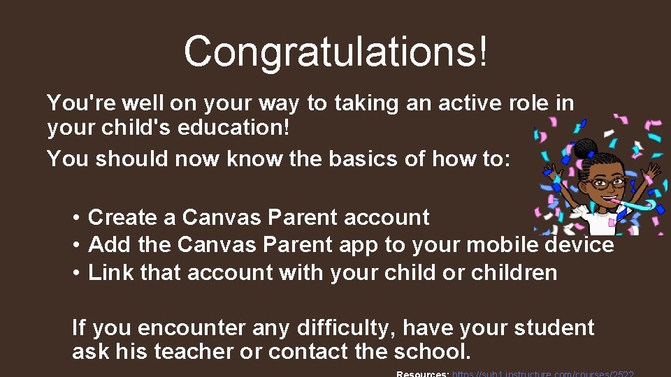 Congratulations! You're well on your way to taking an active role in your child's