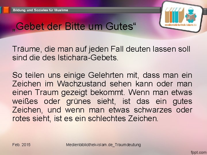 „Gebet der Bitte um Gutes“ Träume, die man auf jeden Fall deuten lassen soll