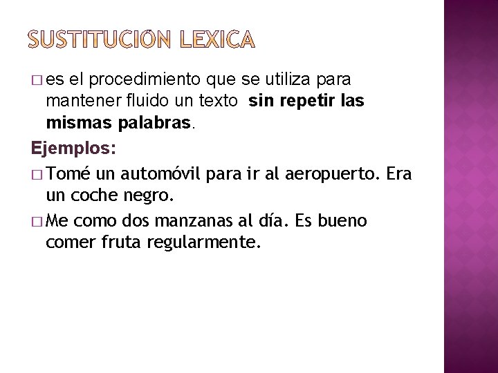 � es el procedimiento que se utiliza para mantener fluido un texto sin repetir