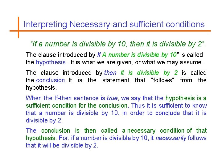 Interpreting Necessary and sufficient conditions “If a number is divisible by 10, then it