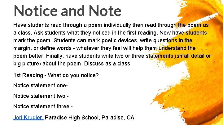 Notice and Note Have students read through a poem individually then read through the