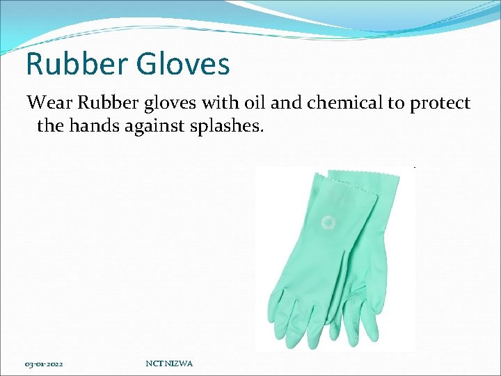 Rubber Gloves Wear Rubber gloves with oil and chemical to protect the hands against