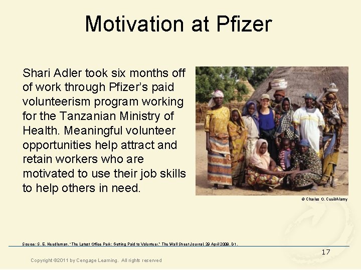 Motivation at Pfizer Shari Adler took six months off of work through Pfizer’s paid