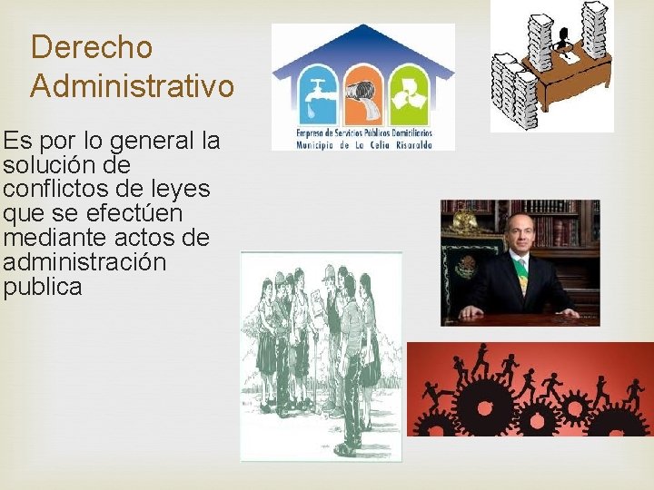 Derecho Administrativo Es por lo general la solución de conflictos de leyes que se Derecho Administrativo Es por lo general la solución de conflictos de leyes que se