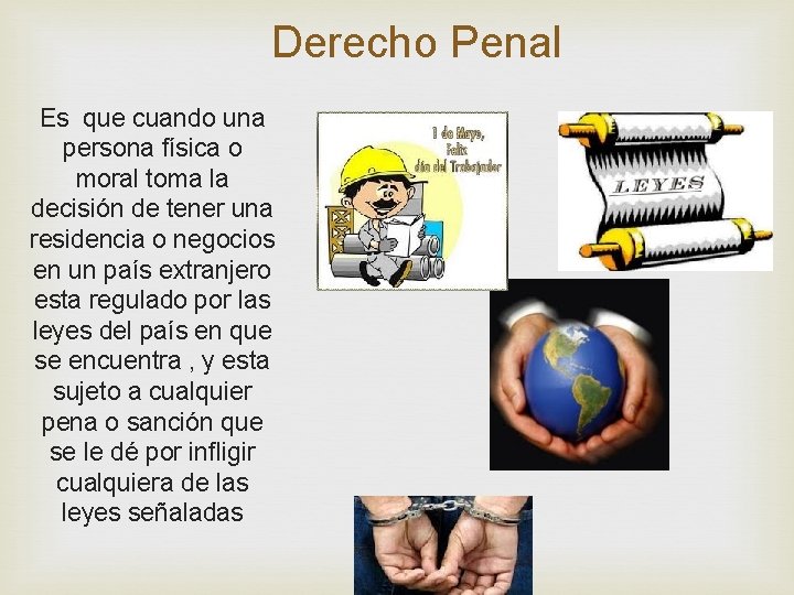 Derecho Penal Es que cuando una persona física o moral toma la decisión de Derecho Penal Es que cuando una persona física o moral toma la decisión de