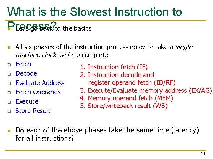 What is the Slowest Instruction to Process? Let’s go back to the basics n