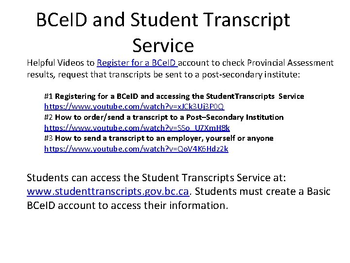 Bceid Send Transcript cole secondaire ARGYLE secondary school Post Secondary Planning