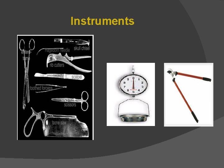 Instruments 