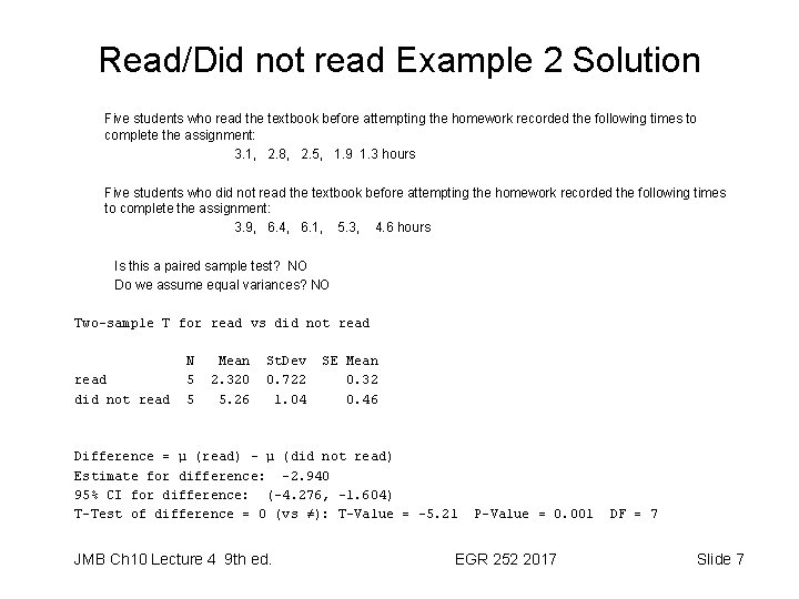 Read/Did not read Example 2 Solution Five students who read the textbook before attempting