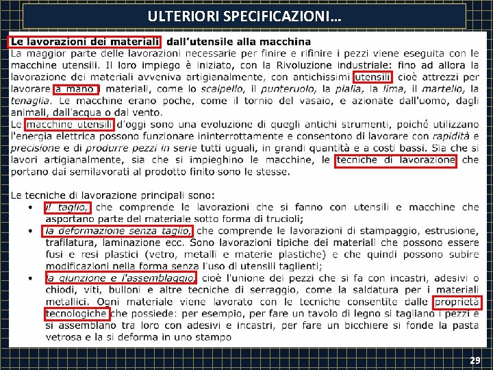 ULTERIORI SPECIFICAZIONI… 29 