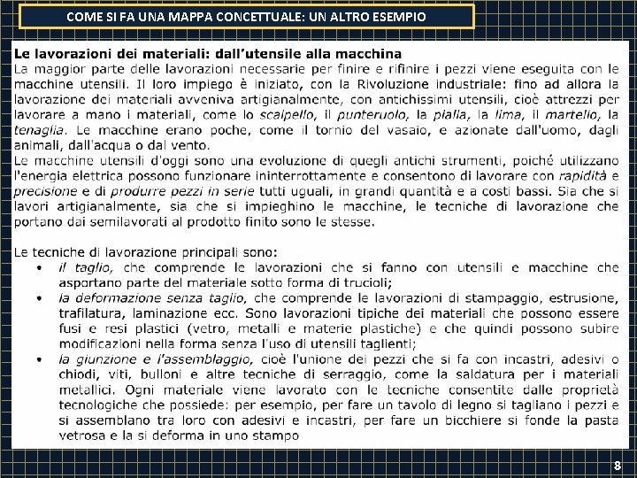 COME SI FA UNA MAPPA CONCETTUALE: UN ALTRO ESEMPIO 8 