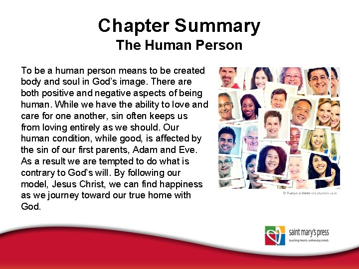 Chapter Summary The Human Person To be a human person means to be created