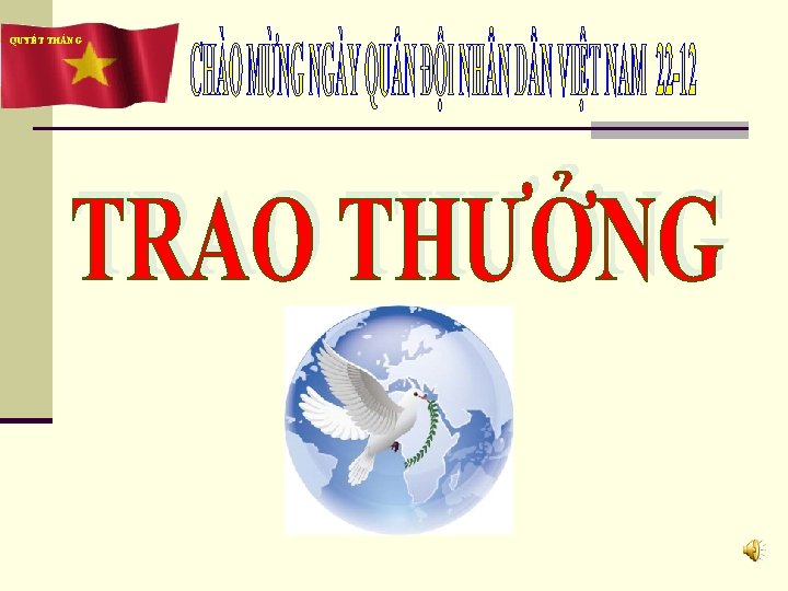 QUYẾT THẮNG 