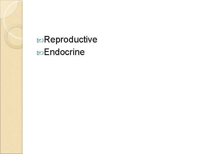  Reproductive Endocrine 