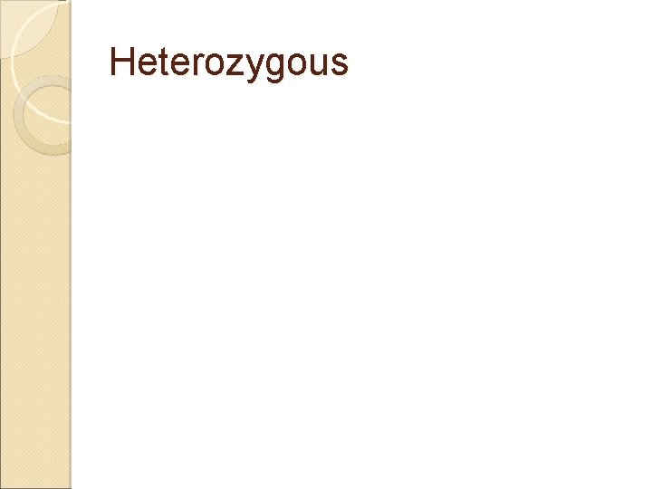 Heterozygous 