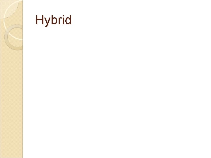 Hybrid 