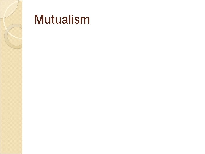 Mutualism 