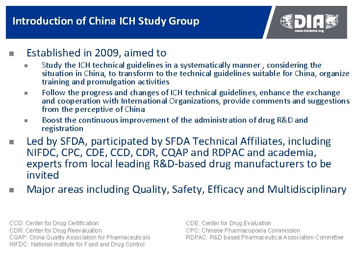 Introduction of China ICH Study Group n Established in 2009, aimed to n n Introduction of China ICH Study Group n Established in 2009, aimed to n n