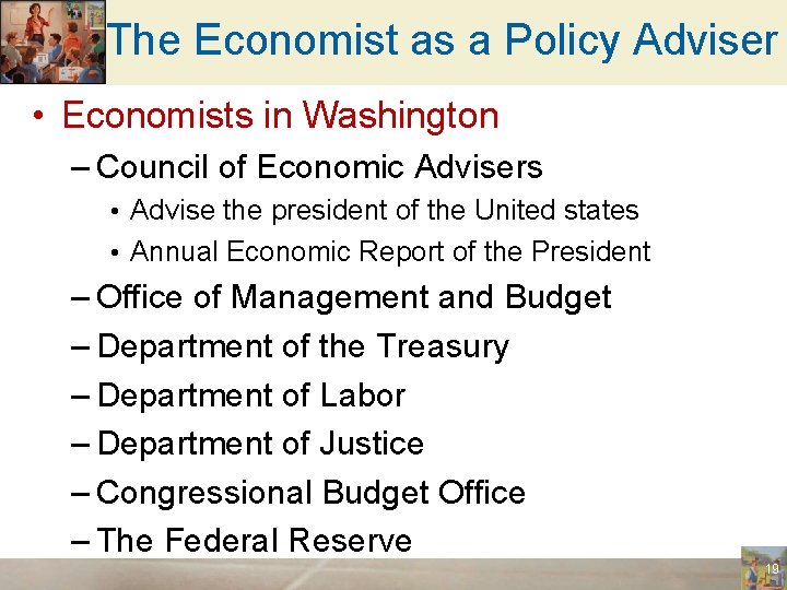 The Economist as a Policy Adviser • Economists in Washington – Council of Economic