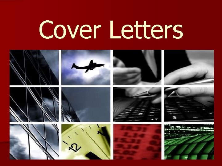 Cover Letters 