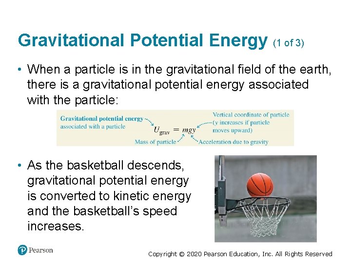 Gravitational Potential Energy (1 of 3) • When a particle is in the gravitational