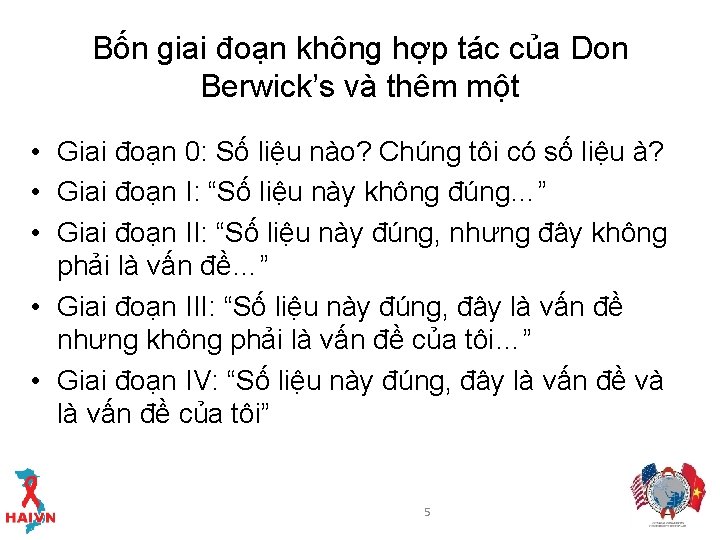 Bốn giai đoạn không hợp tác của Don Berwick’s và thêm một • Giai