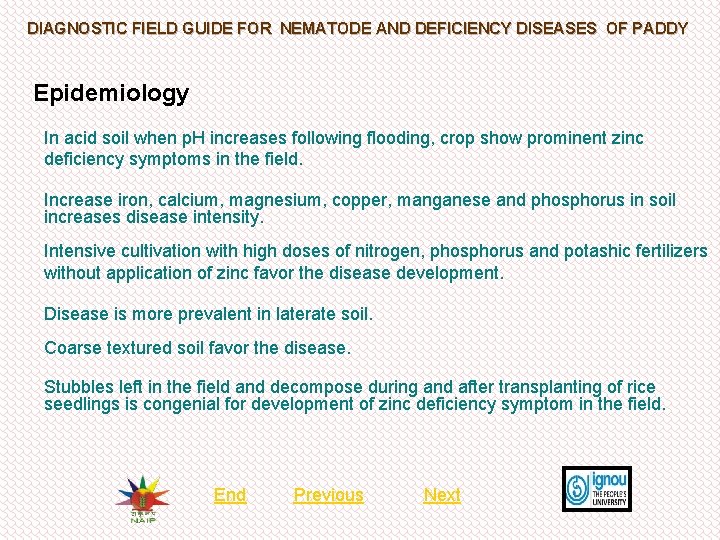 DIAGNOSTIC FIELD GUIDE FOR NEMATODE AND DEFICIENCY DISEASES OF PADDY Epidemiology In acid soil