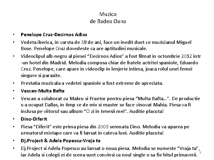 Muzica de Badea Oana • • • Penelope Cruz-Decirnos Adios Vedeta iberica, in varsta