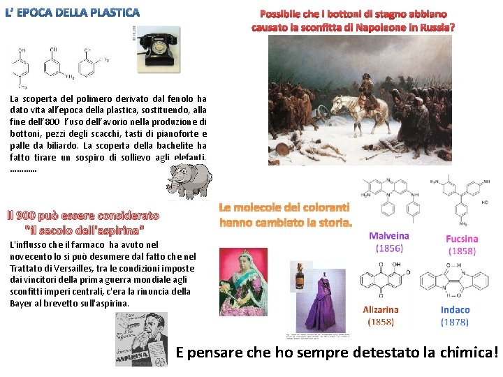 Possibile che i bottoni di stagno abbiano causato la sconfitta di Napoleone in Russia?