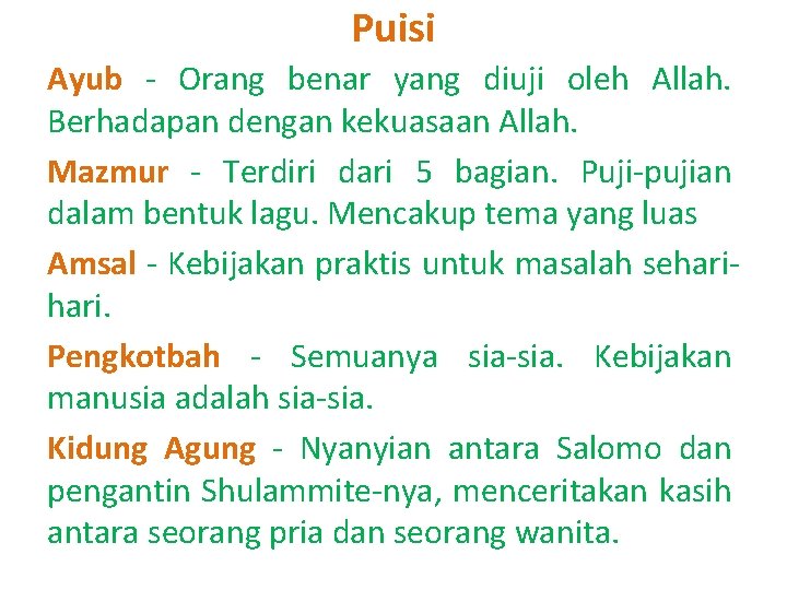 Puisi Ayub - Orang benar yang diuji oleh Allah. Berhadapan dengan kekuasaan Allah. Mazmur