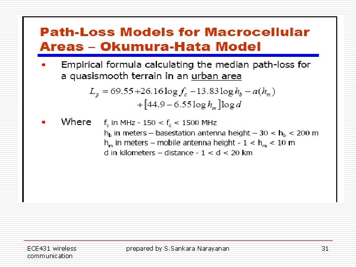 ECE 431 wireless communication prepared by S. Sankara Narayanan 31 ECE 431 wireless communication prepared by S. Sankara Narayanan 31