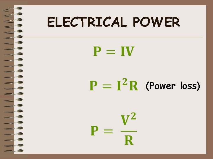 ELECTRICAL POWER (Power loss) 