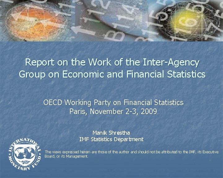 Report on the Work of the Inter-Agency Group on Economic and Financial Statistics OECD