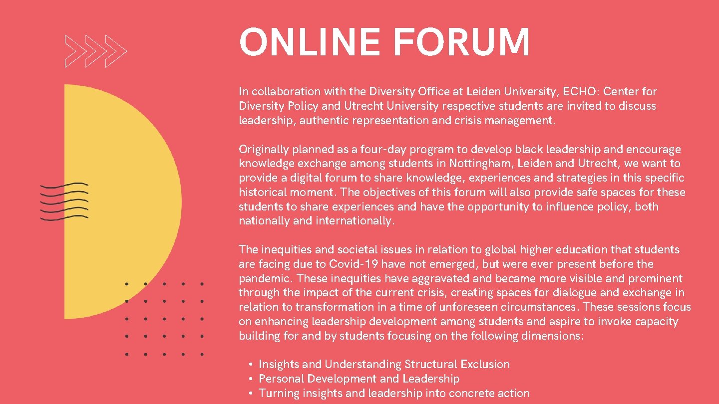 ONLINE FORUM In collaboration with the Diversity Office at Leiden University, ECHO: Center for