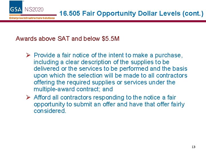16. 505 Fair Opportunity Dollar Levels (cont. ) Awards above SAT and below $5.