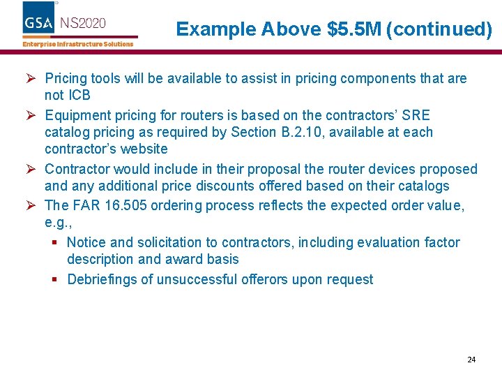 Example Above $5. 5 M (continued) Ø Pricing tools will be available to assist