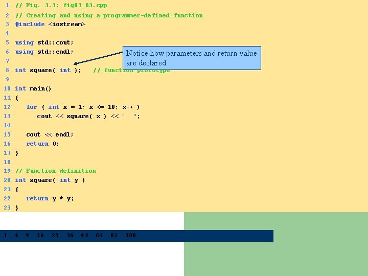 1 // Fig. 3. 3: fig 03_03. cpp 2 3 4 5 6 7