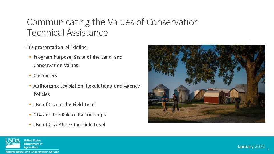 Communicating the Values of Conservation Technical Assistance This presentation will define: • Program Purpose,