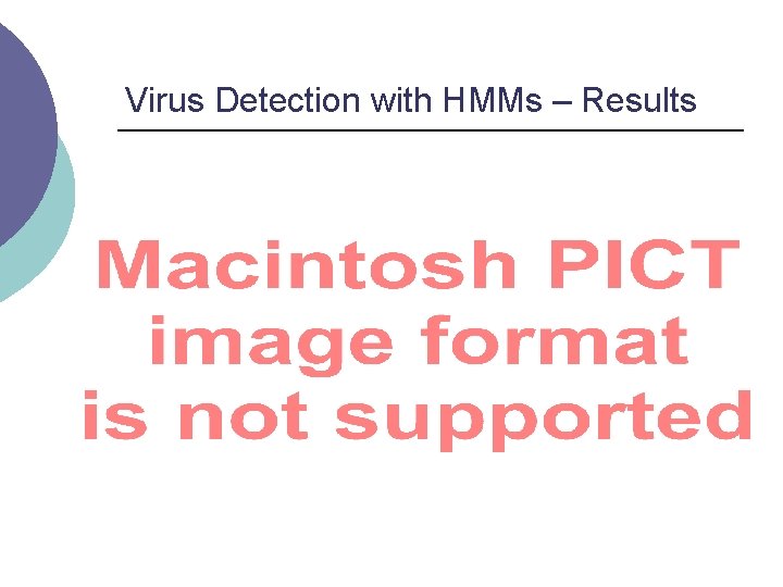 Virus Detection with HMMs – Results 
