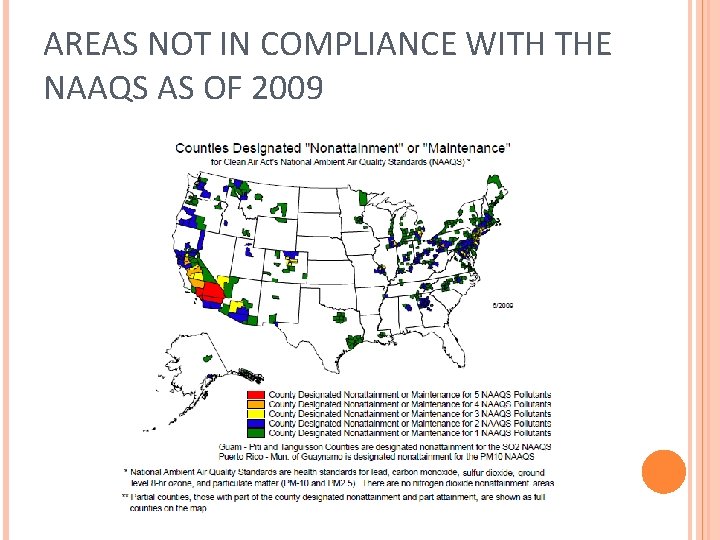 AREAS NOT IN COMPLIANCE WITH THE NAAQS AS OF 2009 