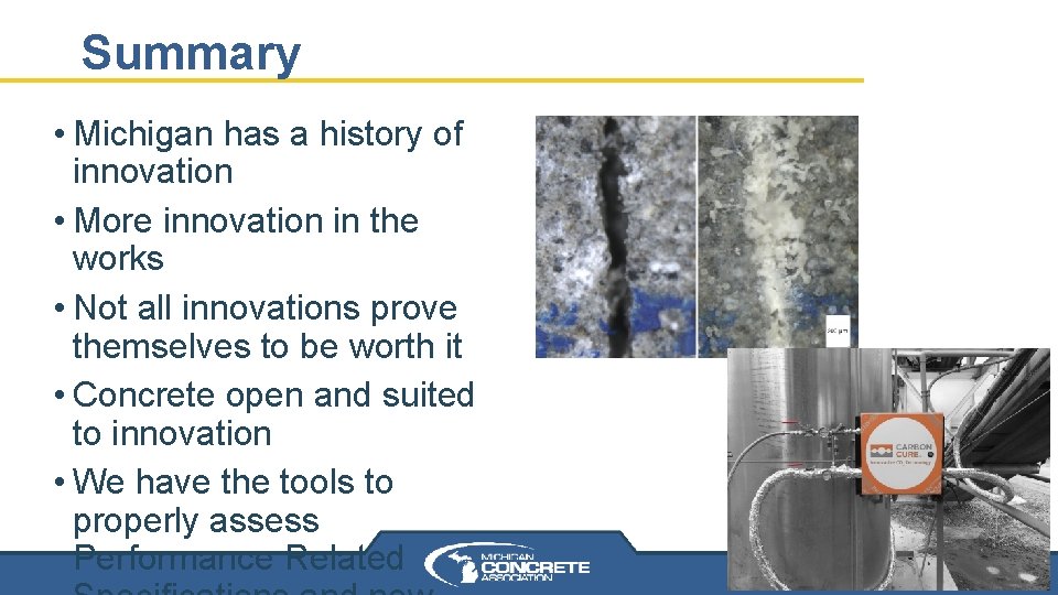 Summary • Michigan has a history of innovation • More innovation in the works Summary • Michigan has a history of innovation • More innovation in the works