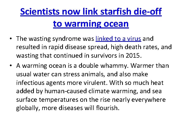 Scientists now link starfish die-off to warming ocean • The wasting syndrome was linked